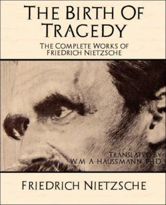 The Complete Works Of Friedrich Nietzsche