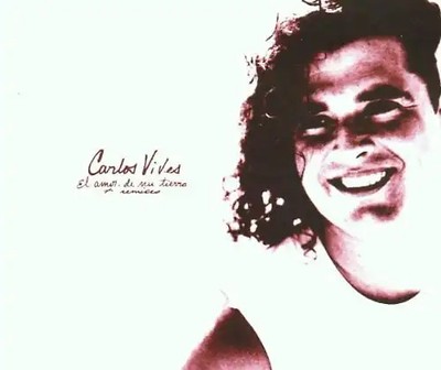 Carlos Vives - El Amor de Mi Tierra