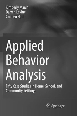 Kimberly Maich (u. a.) | Applied Behavior Analysis | Taschenbuch | Englisch