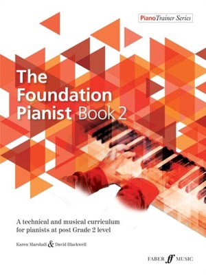 The Foundation Pianist Book 2 by David Blackwell (Sheet music)
