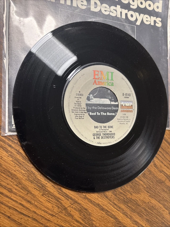 George Thorogood and the Destroyers - Bad to the Bone - Emi 45RPM 7” B-8140 NICE - Image 4 of 4