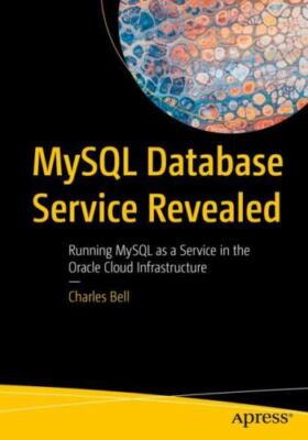 Mysql Database Service Revealed 1st ed. by Bell, Charles, Like New Used, Free...