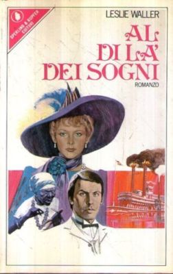 Al di là dei sogni - LESLIE WALLER