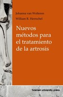 Nuevos MéTodos Para El Tratamiento De La Artrosis Johanna Van Wolteren