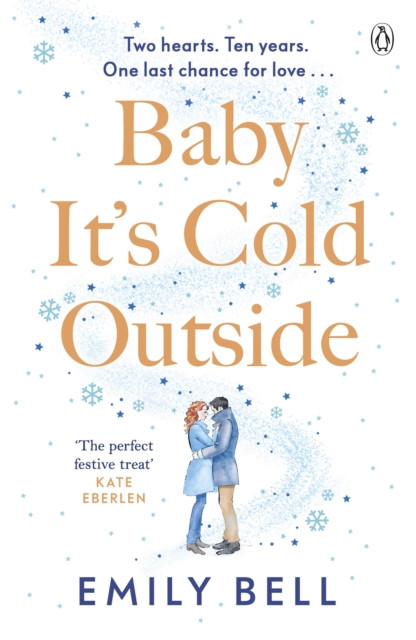 Baby It's Cold Outside by Emily Bell (Paperback Book)
