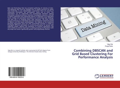 Combining DBSCAN and Grid Based Clustering For Performance Analysis Rai (u. a.)