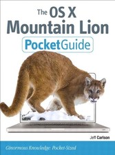 THE OS X MOUNTAIN LION POCKET GUIDE (PEACHPIT POCKET By Jeff Carlson *BRAND NEW*