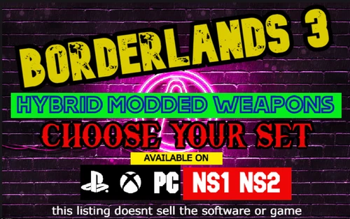 Borderlands 3 Hybrid Modded Set PC/PS/XBOX