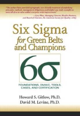 Six Sigma for Green Belts and Champions: Foundations, DMAIC, Tools,  - VERY GOOD