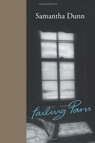 Failing Paris, Dunn, Samantha