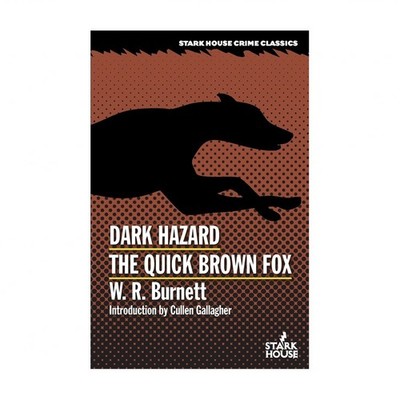 Dark Hazard / The Quick Brown Fox