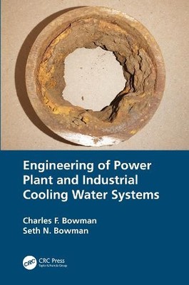 Engineering of Power Plant and Industrial Cooling Water Systems - 9781032000398