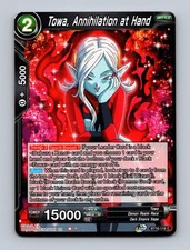 Towa, Annihilation at Hand Common Realm of the Gods BT16-116 NM
