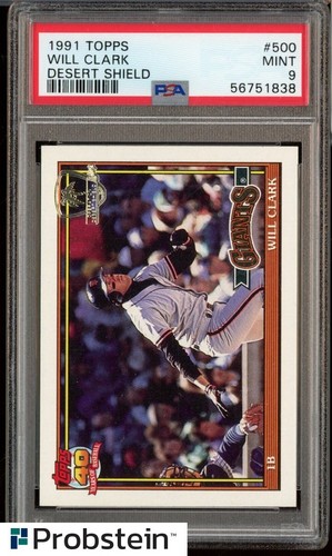 1991 Topps Desert Shield #500 Will Clark San Francisco Giants PSA 9 MINT