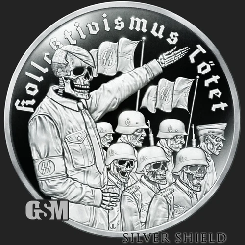 2021 Silver Shield COLLECTIVISM KILLS HITLER - 1oz Silver Proof - SSG