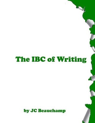 The IBC of Writing by Jc Beauchamp (English) Paperback Book