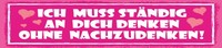 Blechschild 10X46 Cm Ich Muss StäNdig An Dich Denken Deko Geschenk Schild