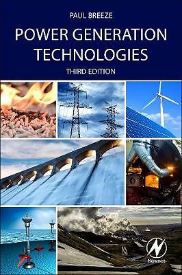 Power Generation Technologies Breeze Paperback Newnes 9780081026311 3e