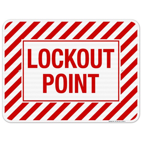 Lockout Point Sign, - Picture 49 of 79