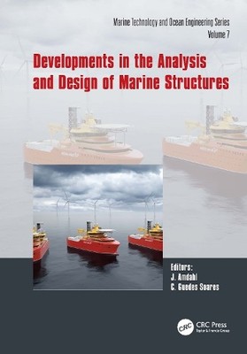 Developments in the Analysis and Design of Marine Structures - 9781032136653