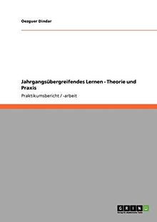 Jahrgangsübergreifendes Lernen - Theorie und Praxis... | Buch | Zustand sehr gut