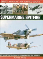 Price Dr Alfred - Great Aircraft Of World War Ii Supermarine Spitfire - G245Z