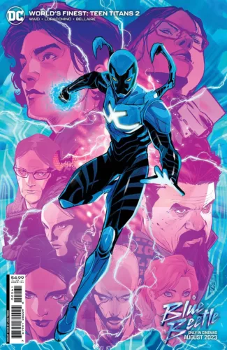 World's Finest Teen Titans #2 2023 Timms Blue Beetle Movie Cover D DC EB153