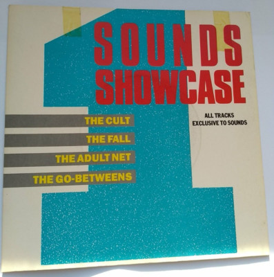 SOUNDS SHOWCASE VOL 1  7'' The CULT FALL ADULT NET GO-BETWEENS Promo 