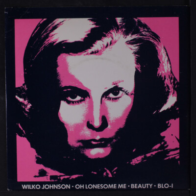 WILKO JOHNSON: oh lonesome me Blockhead 7'' Single 45 RPM