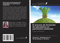 Priscyla C. Santiago Da Luz (U. A.) | El Proceso De FormacióN De Educadores...