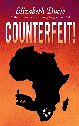 Counterfeit!: Volume 1 (The Jones Sisters Thrillers) By elizabeth Ducie