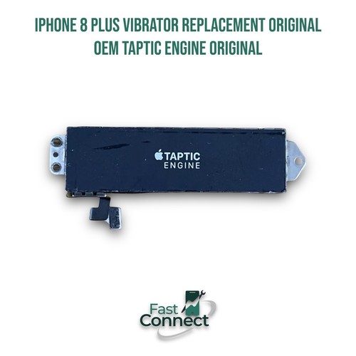 iPhone 8 Plus Vibrator Replacement Original OEM Taptic Engine Original B2G1 Free