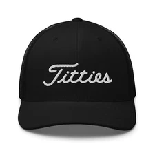 Titties Embroidered Golf Hat, Funny Golf Hat, Golf Player Hat Trucker Cap