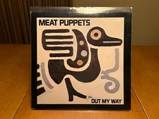 MEAT PUPPETS "Out My Way" 1986 SST Release w/ 2 (two) Original Inserts NM/EX