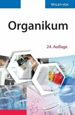 Organikum: Organisch-chemisches Grundpraktikum Buch Wiley-VCH
