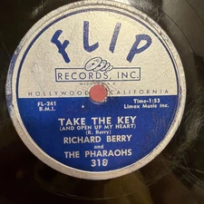 Richard Berry and Pharaohs 1956DOO WOP 78 Take The Key / NoKissin FLIP 10” RARE