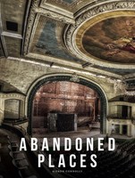 Kieron Connolly | Abandoned Places | Buch | Englisch (2025) | Abandoned Places