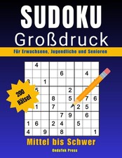 Sudoku Großdruck Mittel bis Schwer 200 Herausfordernde Rätsel zum Trainieren ...