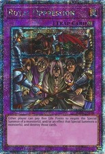 Royal Oppression [Quarter Century Secret Rare] RA04-EN120 Prices