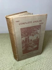  IZAAC WALTON - THE COMPLETE ANGLER - 1897 - Dodd Mead facsimile reprint of 1st
