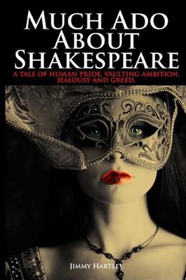 Much Ado About Shakespeare by Jimmy Hartley (English) Paperback Book