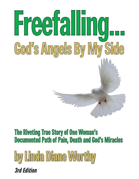 Linda Diane Worthy | Freefalling...God's Angels By My Side (Third Edition)-image