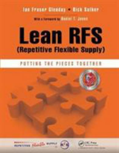 Lean Rfs - Repetitive Flexible Supply : Putting the Pieces Together ...