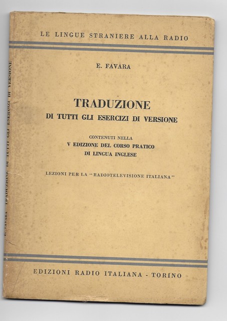 Le Lingue Straniere Alla Radio E Favara Traduzione Esercizi Di Versione 1957 Ebay