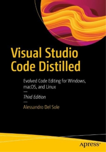 Alessandro Del Sole Visual Studio Code Distilled (Tascabile)