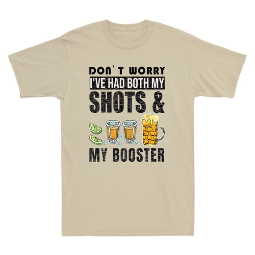 Don't Worry I've Had Both My Shots And Booster Funny Vaccine Saying Men T-Shirt