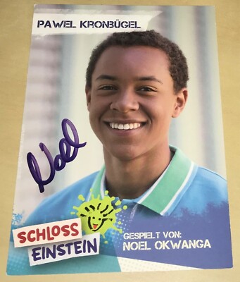 Noel Okwanga Original signierte Autogrammkarte Schloss Einstein Autogramm  #21