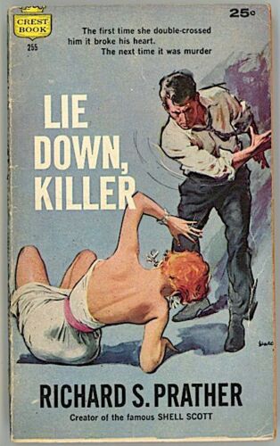 1958 Crest Book #255 LIE DOWN KILLER Richard S Prather DARCY Cover - Picture 1 of 1