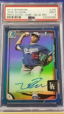 Jose De Leon - 2015 Bowman Chrome Blue Refractor Autograph   PSA 9  #11/150 