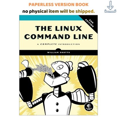William Shotts The Linux Command Line, 2nd Edition: A Compl 2019